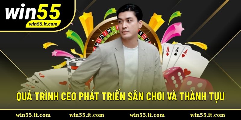 Tìm hiểu cách CEO chèo lái sân chơi